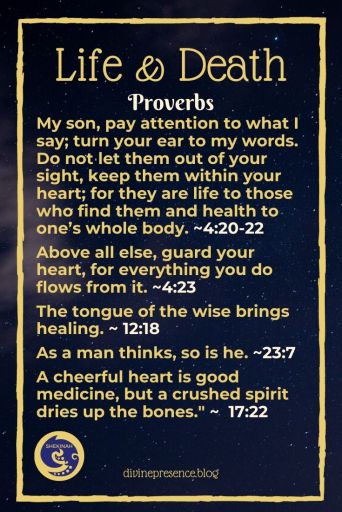 pay attention, words, sight, heart, health, guard your heart, bring healing, tongue of the wise, as a man thinks, so is he, a cheerful heart, good medicine,