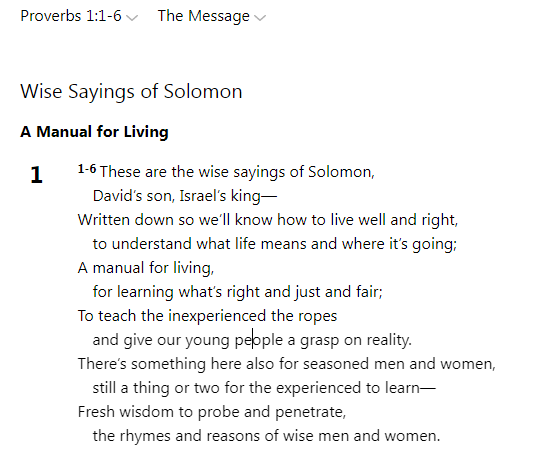 proverbs 1, the message, wise sayings, Solomon, live well, understand, learning, right, just, fair, wise men