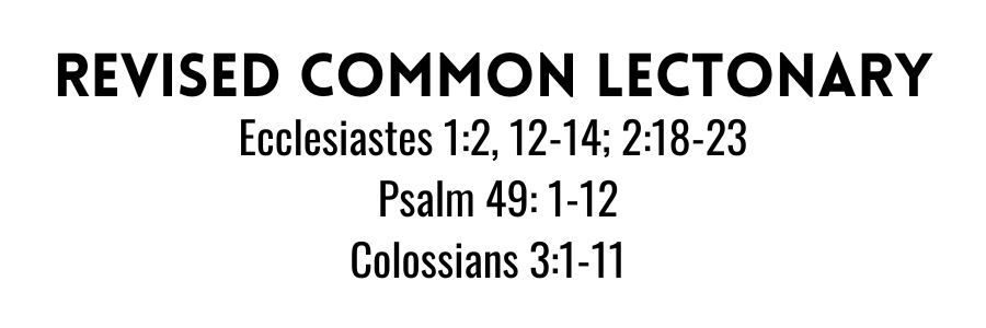 Ecclesiastes, Psalms, Colossians